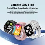 Zeblaze GTS 3 Pro Smart Watch, 1.97" AMOLED Display, Voice Calls, Sports Modes, Heart, BP, SpO2 Monitoring, Music - Image 2